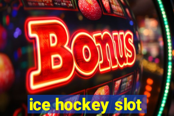 ice hockey slot