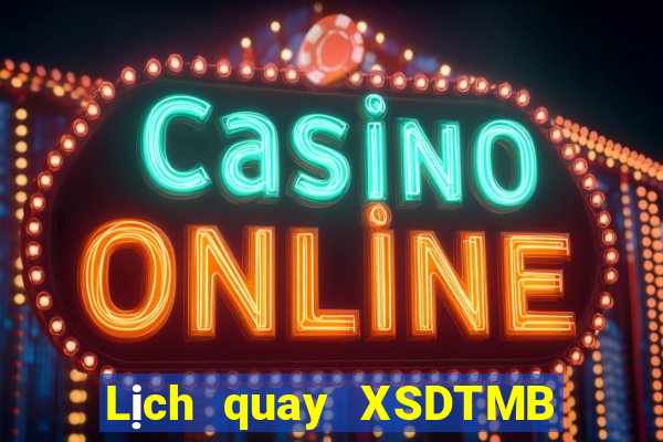 Lịch quay XSDTMB ngày 26