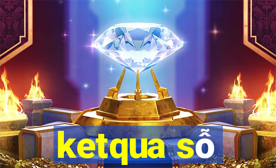 ketqua sỗ