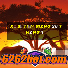 xổ số tiền giang 26 tháng 1