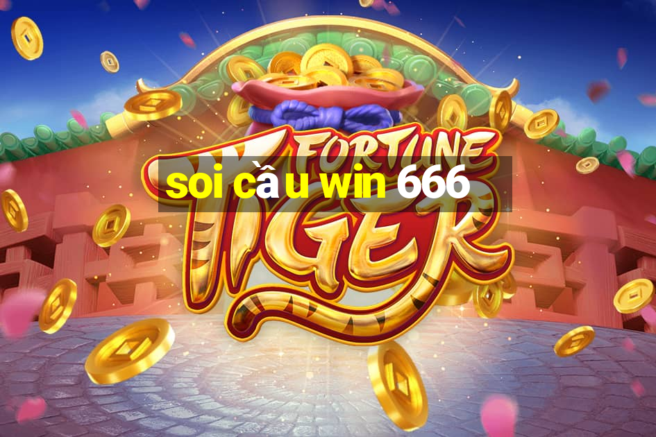 soi cầu win 666