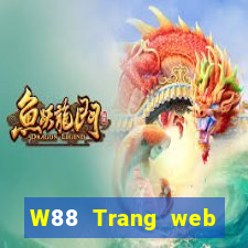 W88 Trang web giải trí của các ông lớn