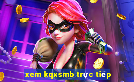 xem kqxsmb trực tiếp