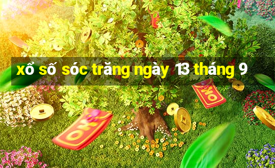 xổ số sóc trăng ngày 13 tháng 9