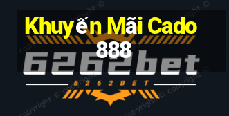 Khuyến Mãi Cado888