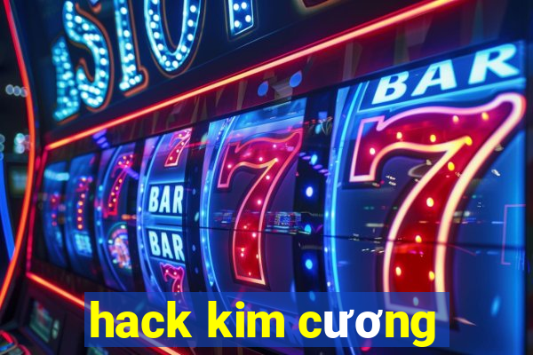 hack kim cương