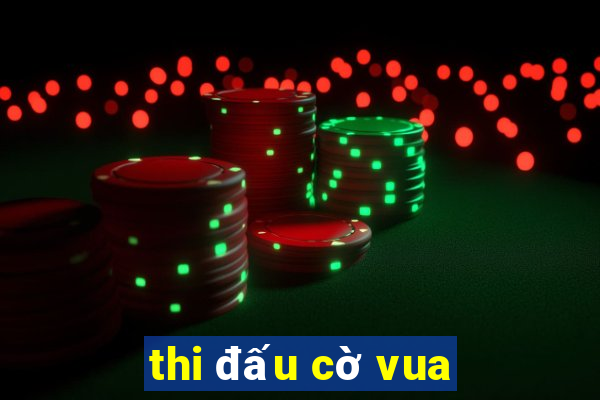 thi đấu cờ vua