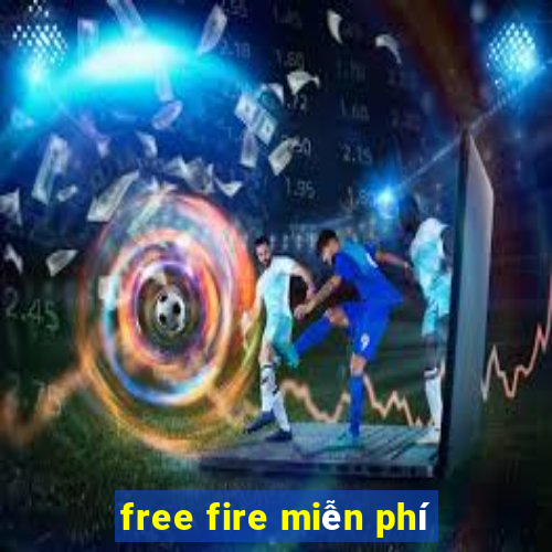 free fire miễn phí