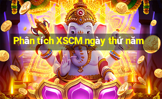 Phân tích XSCM ngày thứ năm