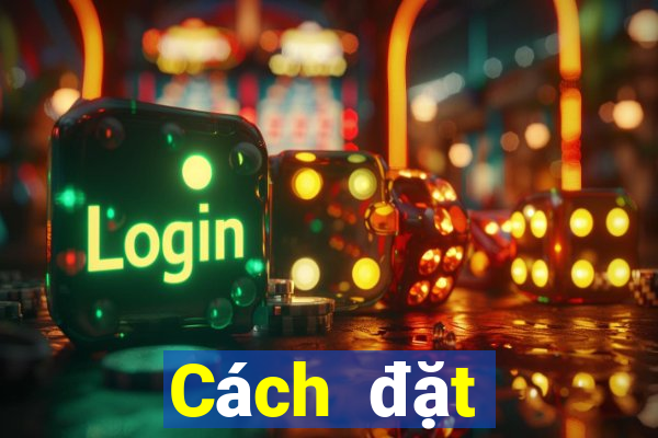 Cách đặt cược XSGL ngày 26