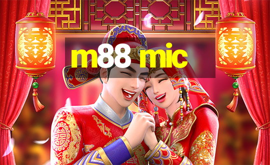 m88 mic