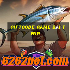 Giftcode Game Bài Twin