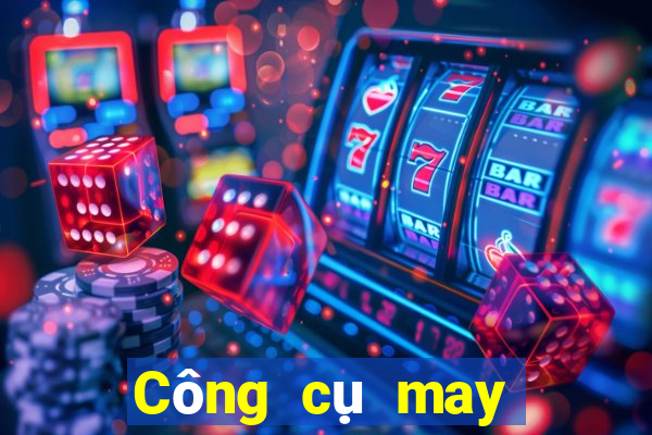 Công cụ may mắn 5 của việt nam