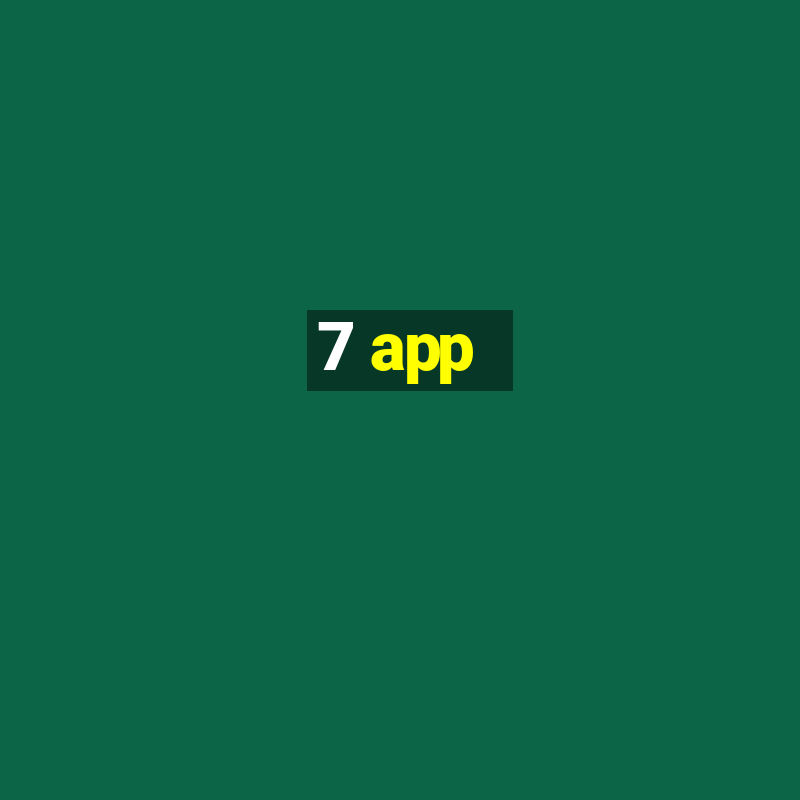 7 app