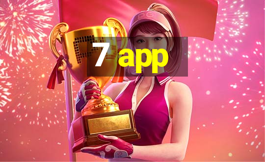 7 app