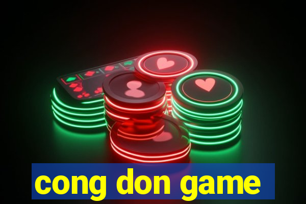 cong don game