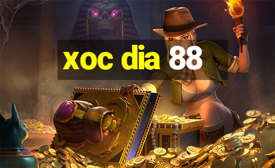 xoc dia 88