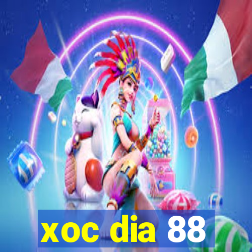 xoc dia 88