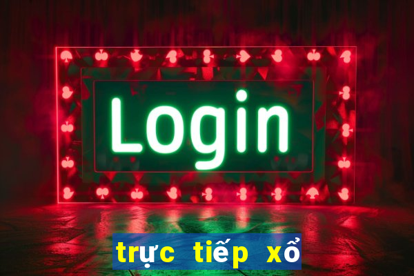 trực tiếp xổ số chiều