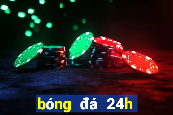 bóng đá 24h việt nam