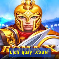 Lịch quay XSBN ngày 19