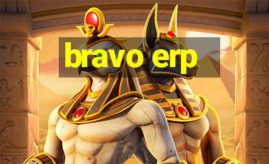 bravo erp