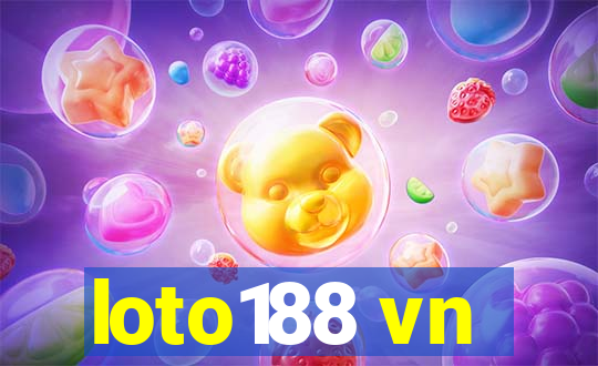 loto188 vn