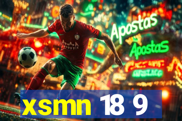 xsmn 18 9