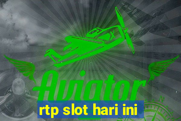 rtp slot hari ini