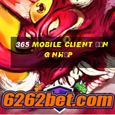 365 Mobile Client Đăng nhập