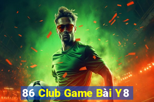 86 Club Game Bài Y8