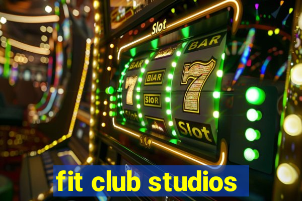 fit club studios