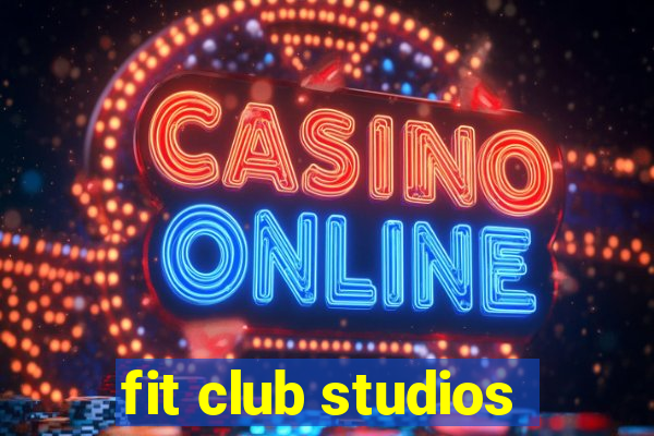 fit club studios