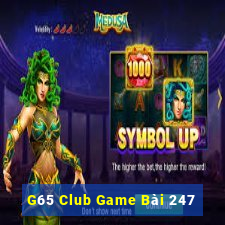 G65 Club Game Bài 247