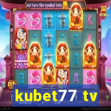 kubet77 tv