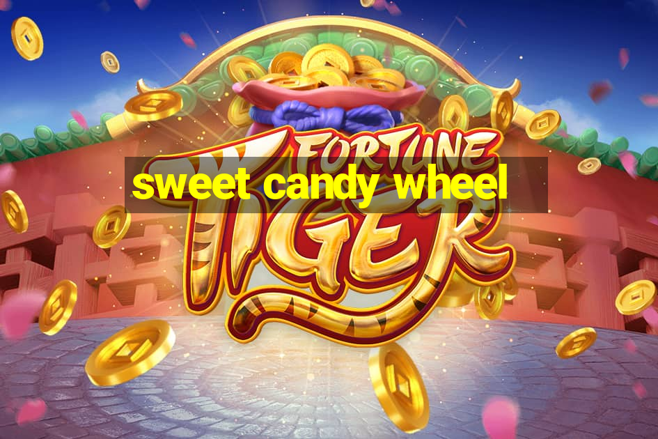 sweet candy wheel