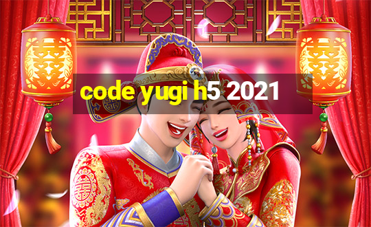 code yugi h5 2021