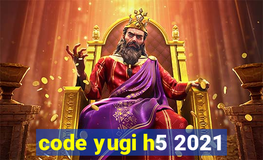 code yugi h5 2021