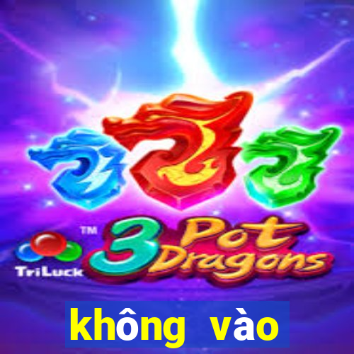 không vào được kubet