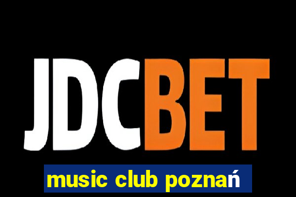 music club poznań