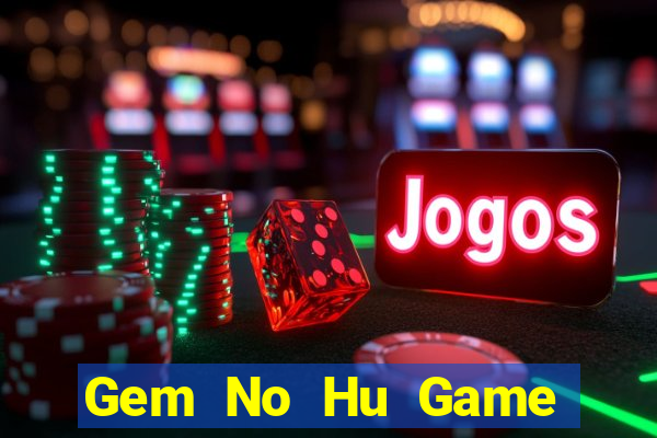 Gem No Hu Game Bài 888B