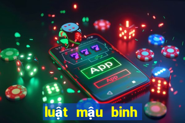 luật mậu binh 13 cây