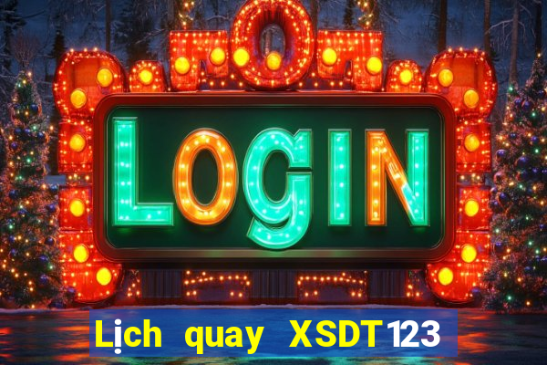 Lịch quay XSDT123 thứ hai