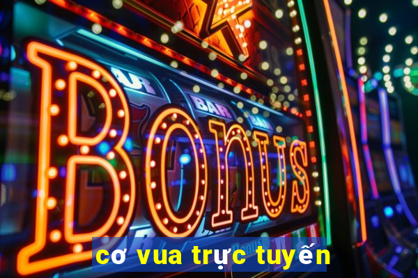 cơ vua trực tuyến