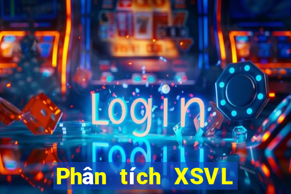 Phân tích XSVL Thứ 5