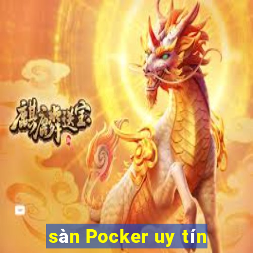 sàn Pocker uy tín