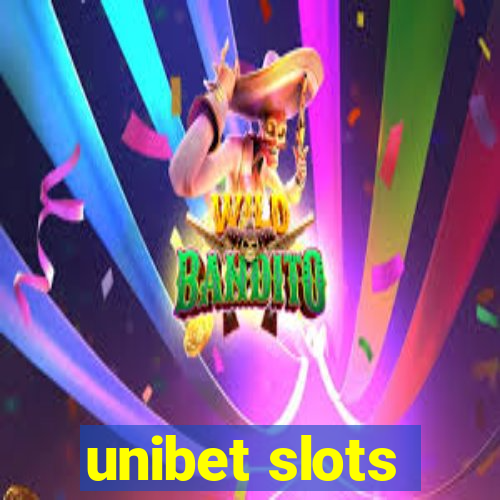 unibet slots