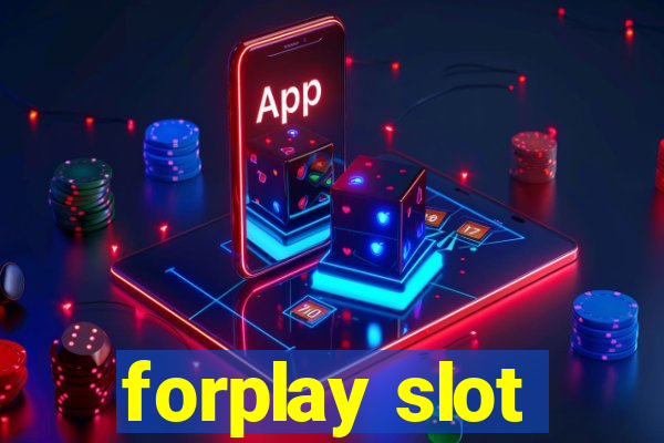 forplay slot