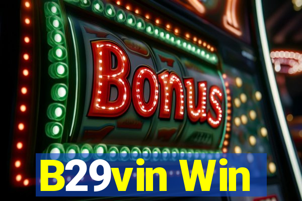 B29vin Win