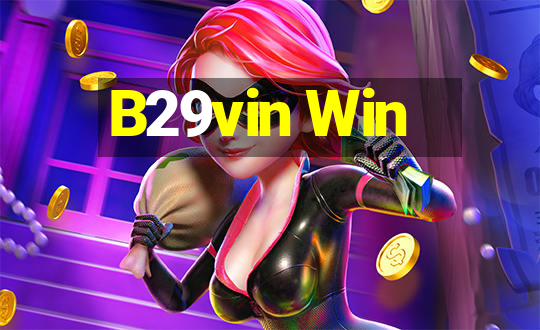 B29vin Win